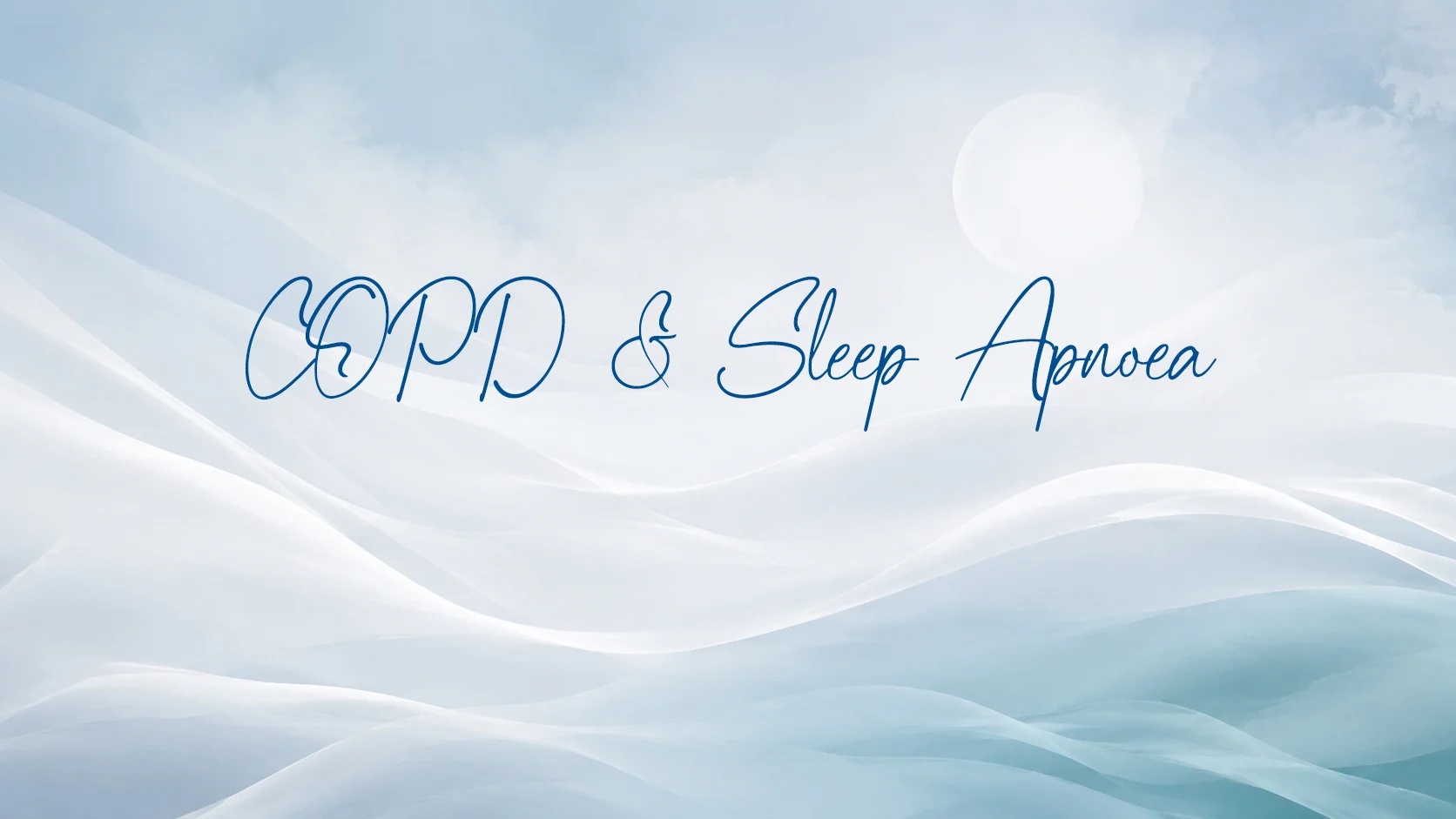 COPD-&-Sleep-Apnoea